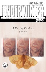 Underwinter: A Field Of Feathers #2