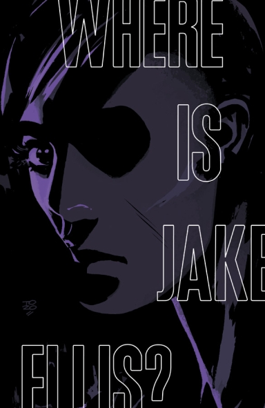 Where Is Jake Ellis? #2