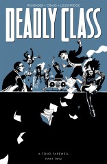 Deadly Class, Vol 12: A Fond Farewell, Part Two TP