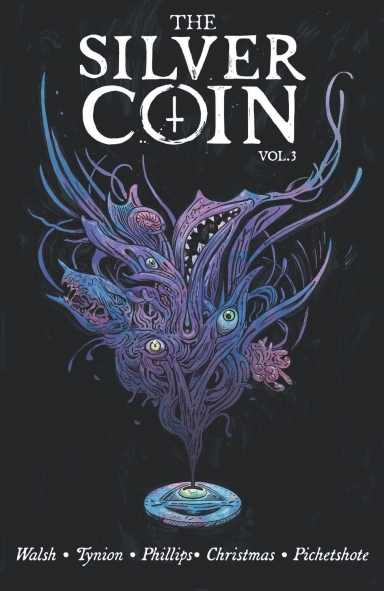 The Silver Coin, Vol. 3 TP