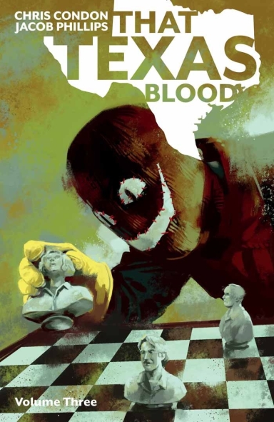 That Texas Blood, Vol. 3 TPB