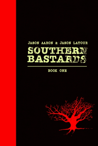 Southern Bastards Book One Premiere HC