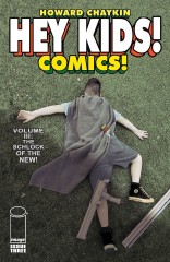 Hey Kids! Comics!: Schlock of The New #3