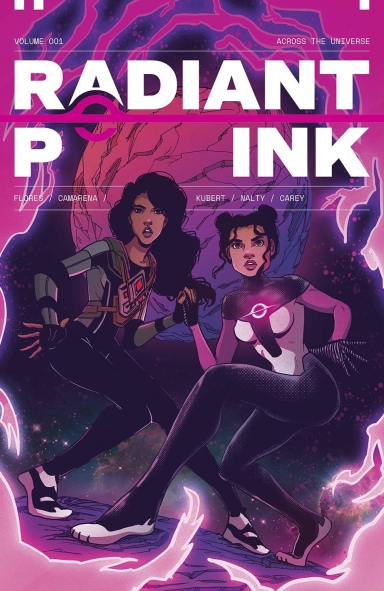 Radiant Pink, Vol. 1 (TPB)