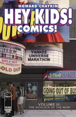 HEY KIDS! COMICS!, VOL. 3: SCHLOCK OF THE NEW #5 (OF 6)