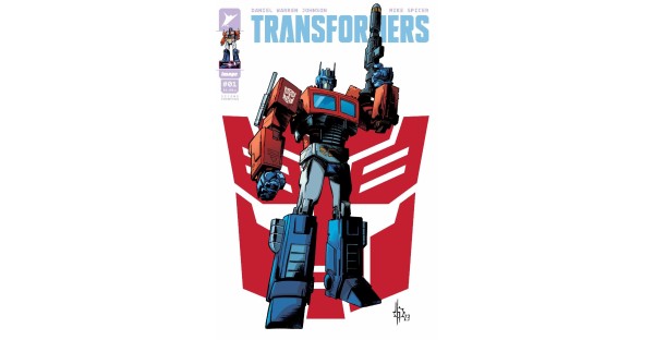 DANIEL WARREN JOHNSON’S TRANSFORMERS #1 SELLS OUT BEFORE FIRST PRINTING HITS COMIC BOOK SHOPS