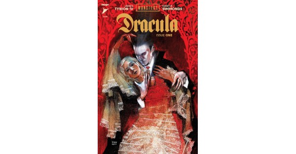 PREVIEW: JUMP INTO THE THRILLING WORLD OF DRACULA IN JAMES TYNION IV & MARTIN SIMMONDS’ UNIVERSAL MONSTERS: DRACULA #1