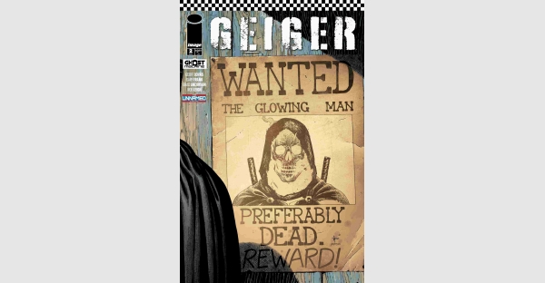 GEIGER #2 GOES NUCLEAR IN FIRST LOOK PREVIEW FROM GHOST MACHINE