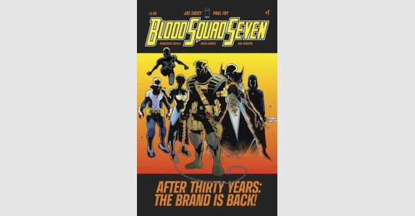 SNEAK A PEEK AT BLOOD SQUAD SEVEN #1—A NEW SERIES TO SPIN OUT OF THE DUTCH MINISERIES
