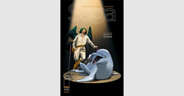 SAGA #67 SELLS OUT INSTANTLY, RUSHED BACK TO PRINT