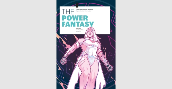 THE POWER FANTASY SEES MULTIPLE SELL-OUTS AGAIN THIS WEEK, RUSHED BACK TO PRINT