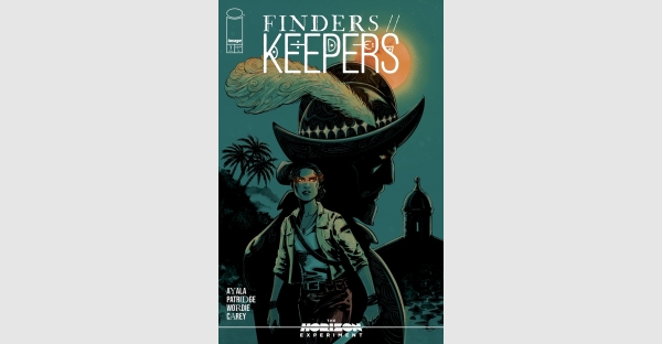 CELEBRATED CREATOR VITA AYALA JOINS FORCES WITH RISING STAR ARTIST SKYLAR PATRIDGE FOR ORIGINAL ACTION-ADVENTURE COMIC THE HORIZON EXPERIMENT: FINDERS//KEEPERS