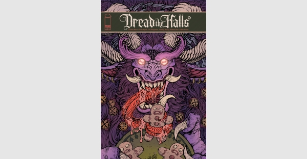 UNWRAP FOUR TALES OF TERROR IN THE DREAD THE HALLS ONE-SHOT THIS HOLIDAY SEASON