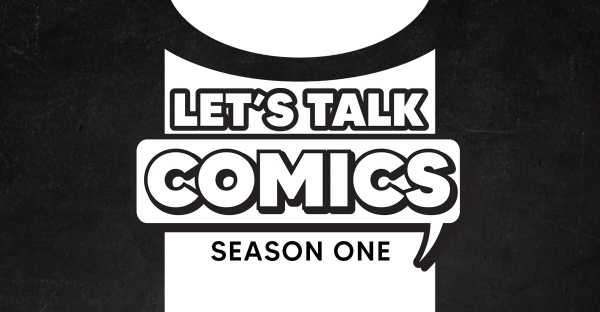 RICK REMENDER INTERVIEW KICKS OFF LET’S TALK COMICS PODCAST RETURN EPISODE THIS MONTH