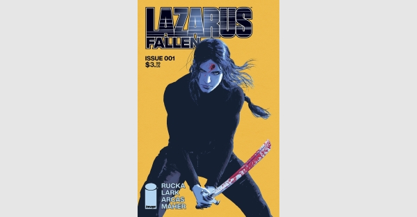 GREG RUCKA AND MICHAEL LARK RETURN FOR LAZARUS: FALLEN, THE FINAL SERIES ABOUT FOREVER CARLYLE, LAUNCHING THIS JUNE
