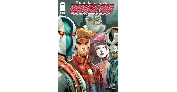 ROB LIEFELD’S NEW YOUNGBLOOD UNLEASHES STAR-STUDDED COVER GALLERY THIS NOVEMBER