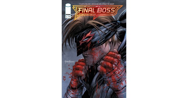WHITE-HOT ARTIST TYLER KIRKHAM LEVELS UP TO WRITE & DRAW NEW SERIES FINAL BOSS LAUNCHING IN NOVEMBER