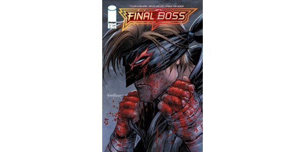 WHITE-HOT ARTIST TYLER KIRKHAM LEVELS UP TO WRITE & DRAW NEW SERIES FINAL BOSS LAUNCHING IN NOVEMBER