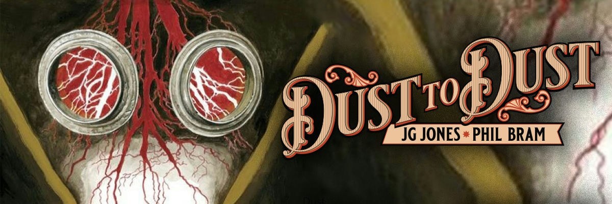 Dust to Dust