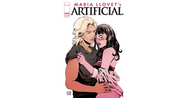MARIA LLOVET TEASES LINE OF SPICY VARIANT COVERS TO HEAT UP HIGHLY ANTICIPATED ARTIFICIAL SERIES