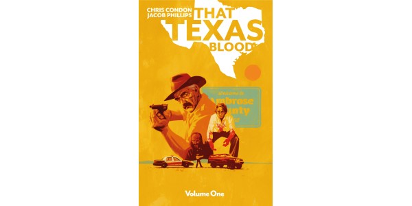 BESTSELLING NEO-WESTERN THAT TEXAS BLOOD COWBOYS UP WITH NEW COVER ART FROM JACOB PHILLIPS