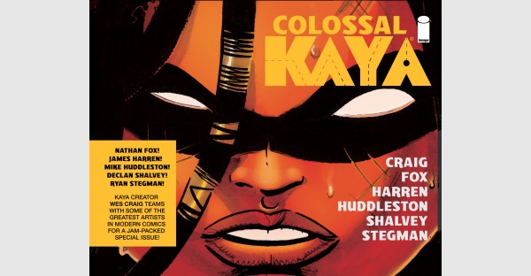 STAR-STUDDED LINEUP OF GUEST ARTISTS JOIN WES CRAIG FOR EXCLUSIVE, COLOSSAL KAYA SPECIAL HITTING SHELVES THIS NOVEMBER