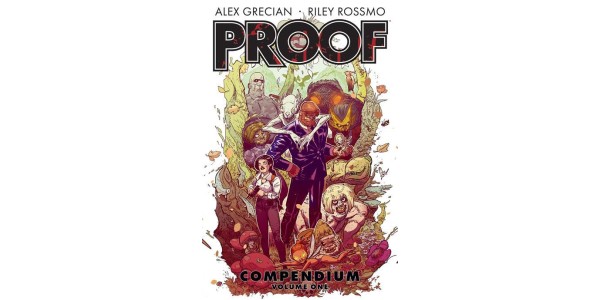 SNEAK A PEEK OF THE MYTHICAL MONSTER HUNTING CULT FAVORITE SERIES PROOF NOW AVAILABLE IN ONE BEASTLY, DOOR-STOPPING COMPENDIUM PAPERBACK