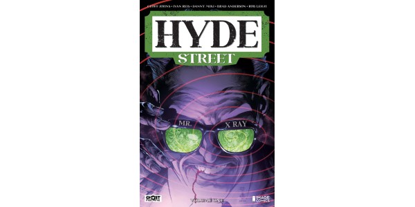 BLACKEST NIGHT TEAM DELIVERS HYDE STREET NIGHTMARES JUST IN TIME FOR HALLOWEEN WITH RELEASE OF VOLUME ONE PAPERBACK