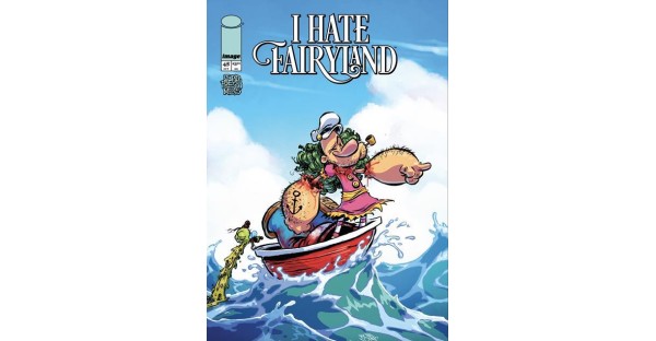 POPEYE DROPS ANCHOR IN I HATE FAIRYLAND #45 THIS OCTOBER, GUEST CARTOONIST JAY FOSGITT JOINS CREW