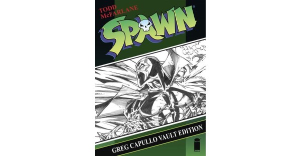 UPCOMING SPAWN VAULT EDITION COLLECTIBLE HARDCOVER TO SHOWCASE ICONIC GREG CAPULLO ERA ARTWORK IN ALL ITS ORIGINAL GLORY