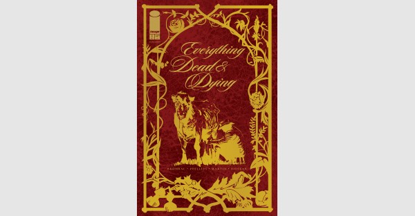 RETAILERS FALL UPON EVERYTHING DEAD & DYING INVENTORY LIKE BRAIN-CRAVING UNDEAD, DEBUT RUSHED BACK TO PRINT THIS WEEK