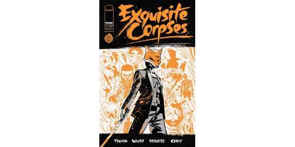THE GAME’S NOT OVER FOR EXQUISITE CORPSES #1, DEBUT ISSUE RUSHED BACK TO PRINT YET AGAIN