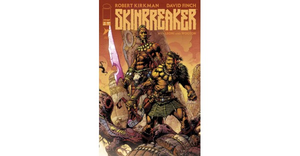 SOLD OUT! SKINBREAKER #1 BY ROBERT KIRKMAN & DAVID FINCH RUSHED BACK TO PRINT THIS WEEK