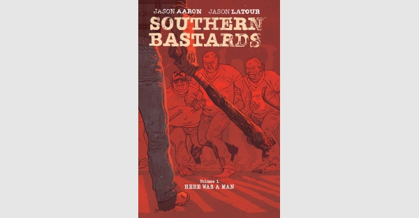 SOUTHERN BASTARDS GETS HULU PILOT ORDER