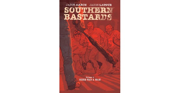SOUTHERN BASTARDS GETS HULU PILOT ORDER