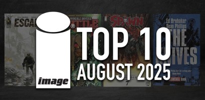 IMAGE COMICS TOP 10 COMICS & BOOKS FOR AUGUST 2025