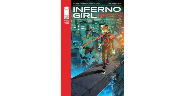 IMMORTAL LEGEND BATMAN TEAM LIGHTS UP THE MASSIVE-VERSE NEXT MONTH WITH INFERNO GIRL RED BOOK TWO LAUNCH