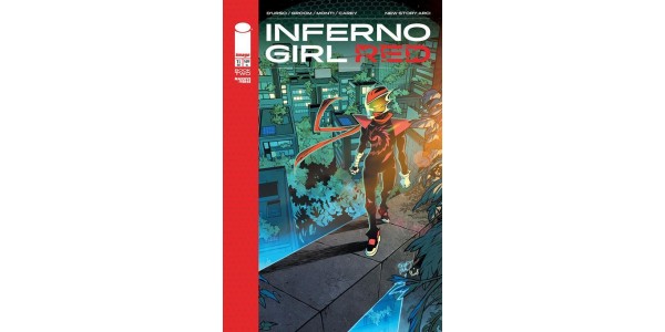 IMMORTAL LEGEND BATMAN TEAM LIGHTS UP THE MASSIVE-VERSE NEXT MONTH WITH INFERNO GIRL RED BOOK TWO LAUNCH