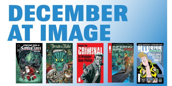 DECEMBER AT IMAGE COMICS
