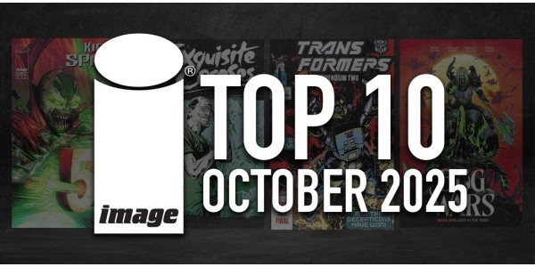 IMAGE COMICS TOP 10 COMICS & BOOKS FOR OCTOBER 2025
