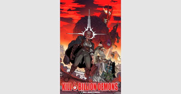 FAN-FAVORITE SERIES KILL 6 BILLION DEMONS RETURNS WITH FIFTH VOLUME THIS SPRING