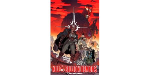 FAN-FAVORITE SERIES KILL 6 BILLION DEMONS RETURNS WITH FIFTH VOLUME THIS SPRING