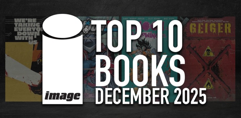 IMAGE COMICS TOP 10 BOOKS FOR DECEMBER 2025