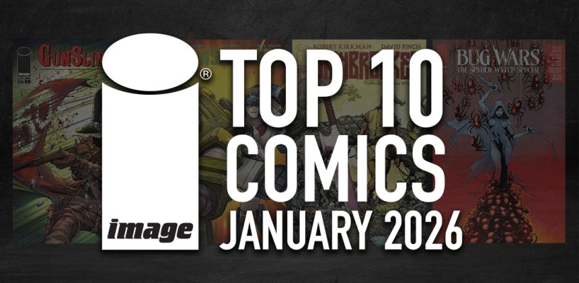 IMAGE COMICS TOP 10 COMICS FOR JANUARY 2026
