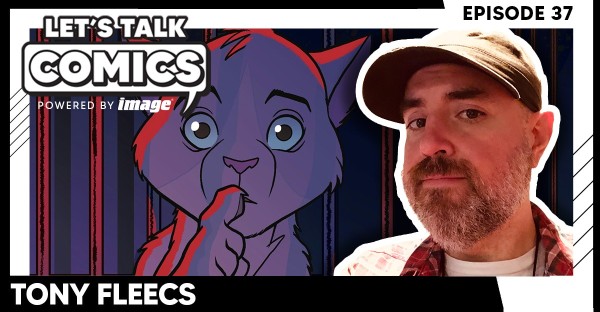 Let's Talk Comics Episode 37: Tony Fleecs Talks Feral’s Next Arc and Taking Bigger Risks