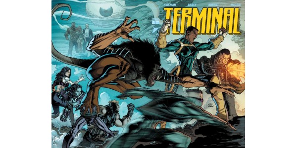 COMICS MEGASTARS ROBERT KIRKMAN, JOE CASEY, ANDY KUBERT, DAVID FINCH & ARTHUR ADAMS ANNOUNCE NEW SUPERHERO SERIES TERMINAL