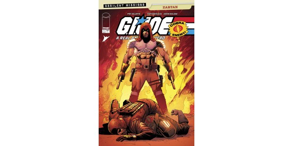 FIRST LOOK AT G.I. JOE: A REAL AMERICAN HERO SSSILENT MISSIONS – ZARTAN #1 BY TOM DEFALCO & PAT OLLIFFE