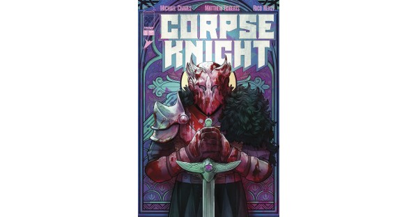 IMAGE/SKYBOUND REVEALS CORPSE KNIGHT VARIANT COVER SERIES BY NIMIT MALAVIA