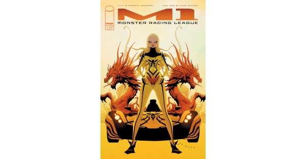 BUCKLE UP FOR AN ALL-NEW ONGOING SERIES FROM JAE LEE—M1: MONSTER RACING LEAGUE—HITTING THE STREETS THIS JUNE