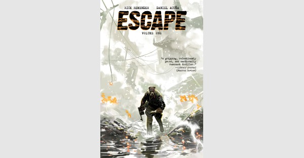 LIBRARY JOURNAL CALLS UPCOMING GRAPHIC NOVEL THRILLER ESCAPE, VOL. 1 “GRIPPING” IN GLOWING, STARRED REVIEW